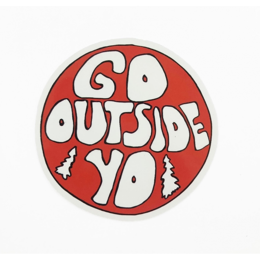 Стикер наклейка Go Outside Yo